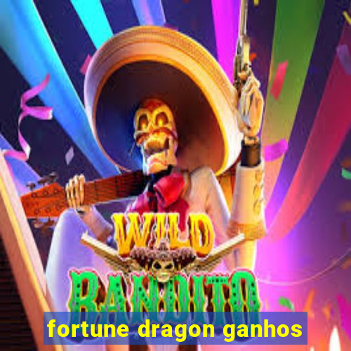 fortune dragon ganhos